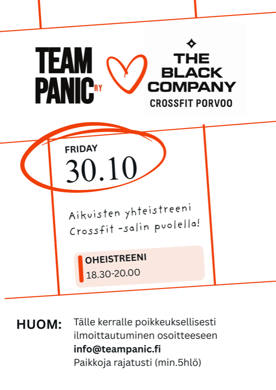Aikuisten yhteistreeni crossfit-salin puolella perjantaina 30.10.2026 klo 18.30-20. Ilmoittautuminen info@teampanic.fi, paikkoja rajatusti.